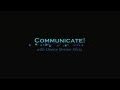 COMMUNICATE! - "Mindless vs Mindful Listening"
