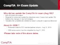 COMPTIA 2010 UPDATES AND CHANGES
