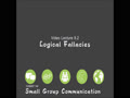 COMMST 140 • Video Lecture 9.2 • Logical Fallacies