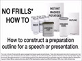 COMMST 111 • Video Exercise • No Frills How To • Speech or Presentation Outline