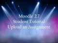 Student Moodle Orientation (5) Upload an Assignment