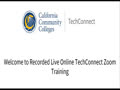 TechConnect Zoom Recorded Training