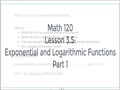 M120 Lesson 3.5: Exponential and Logarithmic...