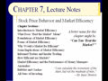 Chapter 07 - Slides 01-26 - Stock Price Behav...