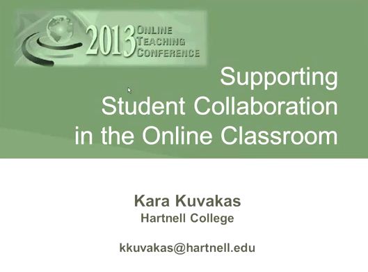 OTC13: Supporting Student Collaboration in the Online Classroom