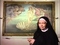 SISTER WENDY Botticelli Birth of a Venus