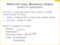 Erik Dunmire   ENGG 235 Erik Dunmire   Engineering Mechanics Statics 08 23 2012