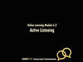 COMMST 111 • Video Lecture • Online Learning Module 6.2 • Active Listening
