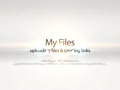 How to Use My Files
