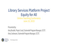 Library Services Platform Project - Equity for All