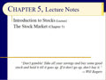 Chapter 05 - Slides 01-10 - Introduction to Stocks - Spring 2020