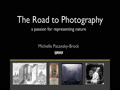 The Road to Photography.