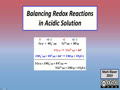 10.1 Acid-Base Equilibria - Balancing Redox Reactions in Acidic Solution