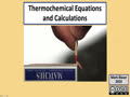 3.2 Thermochemistry - Thermochemical Equation...