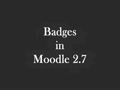Moodle 2.7 Badges