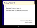 Chapter 09 - Slides 01-24 - Introduction to Bonds, Interest Rates and Bond Prices