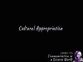 COMMST 174 • Module 8 • Cultural Appropriatio...