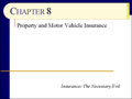 Chapter 08 -  Slides 01 to 23 - Intro to Insurance, Homeowner's & Renter's Insurance