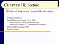 Chapter 18 - Slides 01-17 - Preferred Stocks and Convertible Securities - Spring 2020