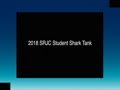 2018 SRJC STUDENT SHARK TANK